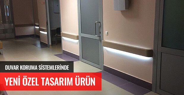 DUVAR KORUMA SİSTEMLERİNDE YENİ ÖZEL TASARIM ÜRÜN