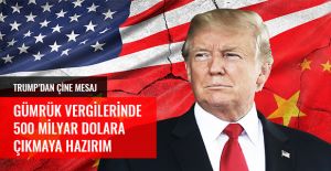 TRUMP - ÇİN TİCARET SAVAŞI ALEVLENİYOR!