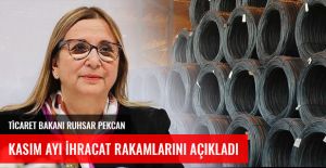 KASIM AYI İHRACAT RAKAMLARI AÇIKLANDI