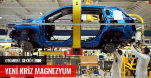 OTOMOBİL SEKTÖRÜNDE YENİ KRİZ MAGNEZYUM